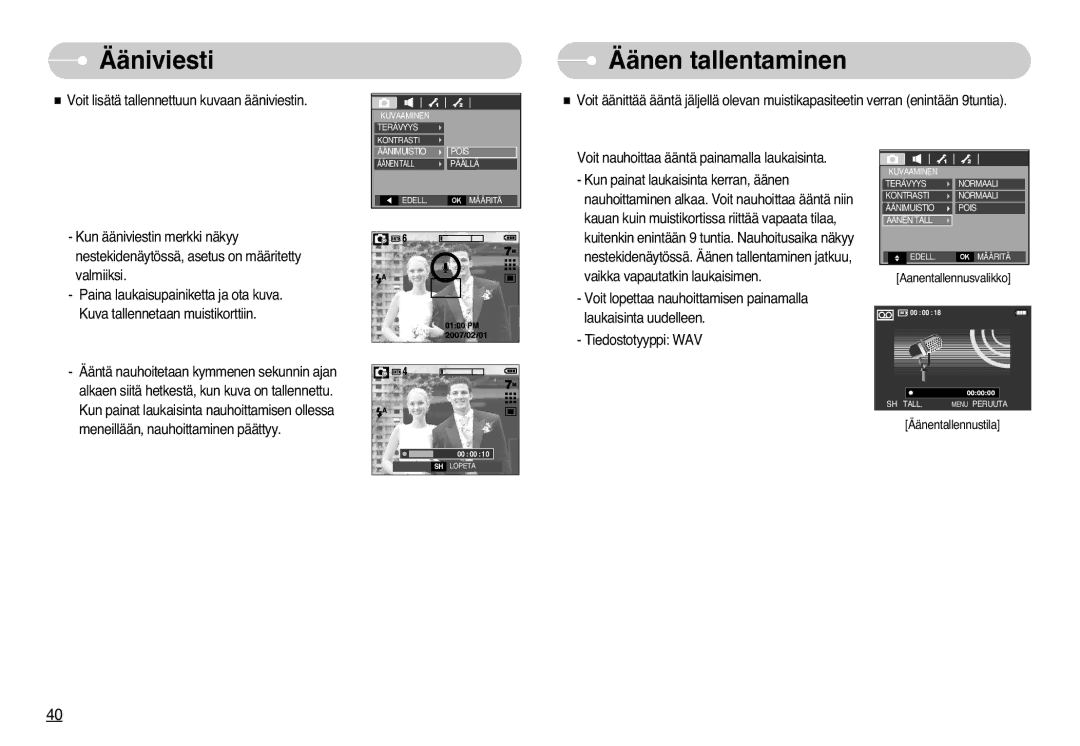 Samsung EC-L77ZZBBA/DE, EC-L77ZZBBA/E1 manual Ääniviesti, Äänen tallentaminen 