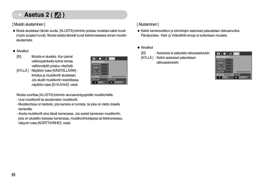 Samsung EC-L77ZZBBA/DE, EC-L77ZZBBA/E1 manual Muistin alustaminen 