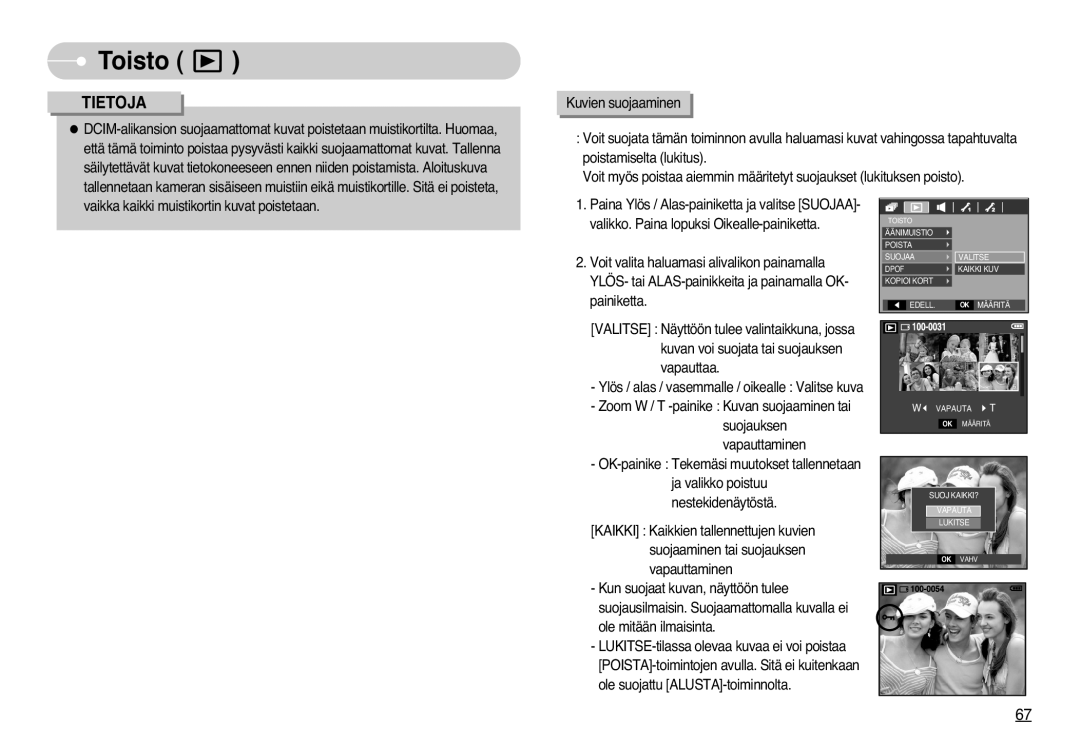 Samsung EC-L77ZZBBA/E1, EC-L77ZZBBA/DE manual Zoom W / T -painike Kuvan suojaaminen tai 