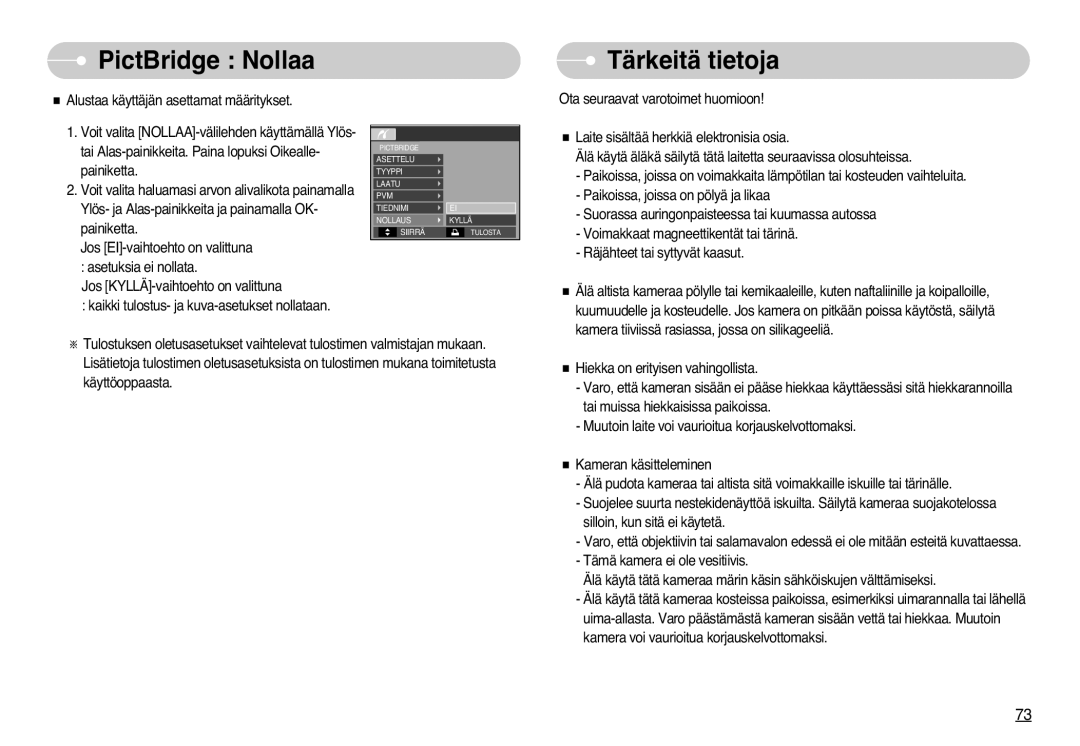 Samsung EC-L77ZZBBA/E1, EC-L77ZZBBA/DE manual PictBridge Nollaa, Tärkeitä tietoja 