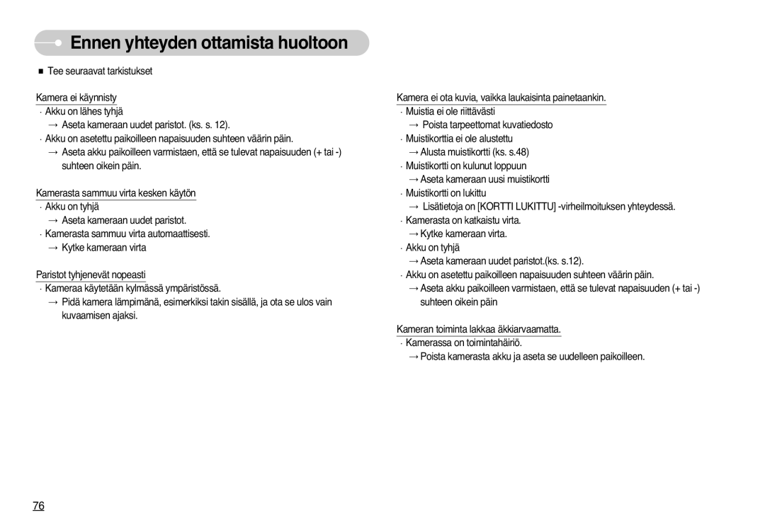 Samsung EC-L77ZZBBA/DE, EC-L77ZZBBA/E1 manual Ennen yhteyden ottamista huoltoon 