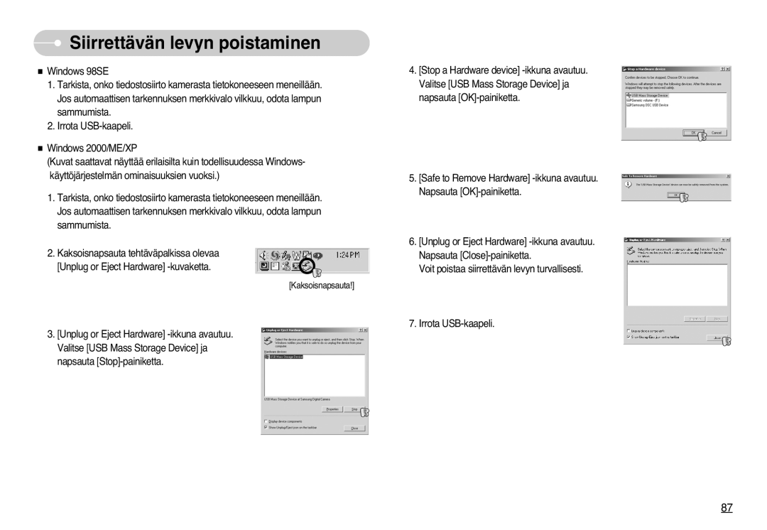 Samsung EC-L77ZZBBA/E1, EC-L77ZZBBA/DE manual Siirrettävän levyn poistaminen 