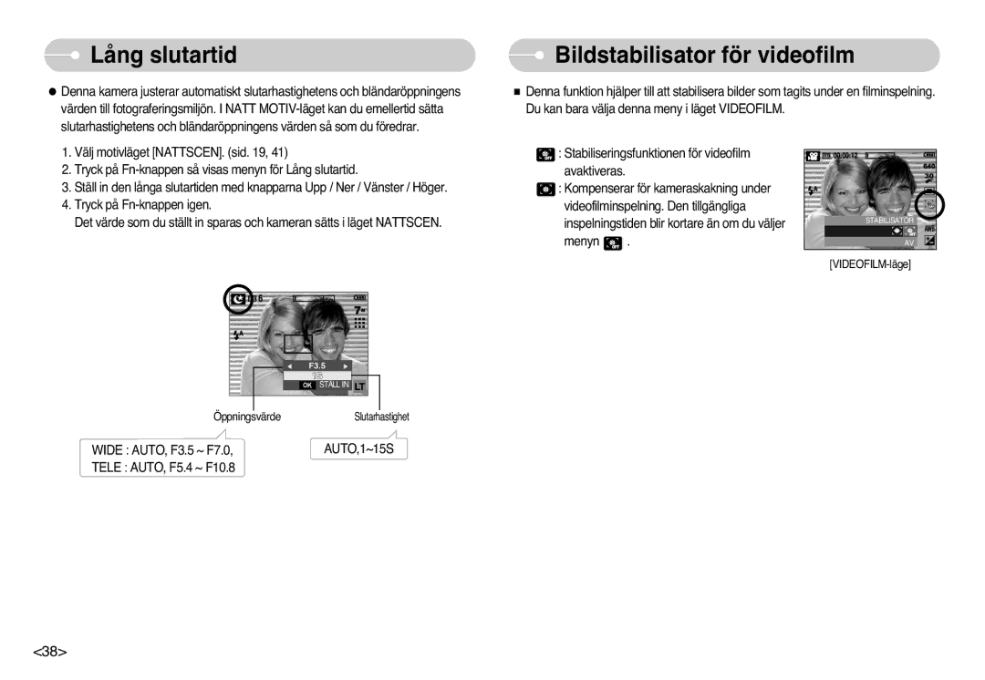 Samsung EC-L77ZZBBA/DE, EC-L77ZZBBA/E1 manual Lång slutartid, Bildstabilisator för videofilm 