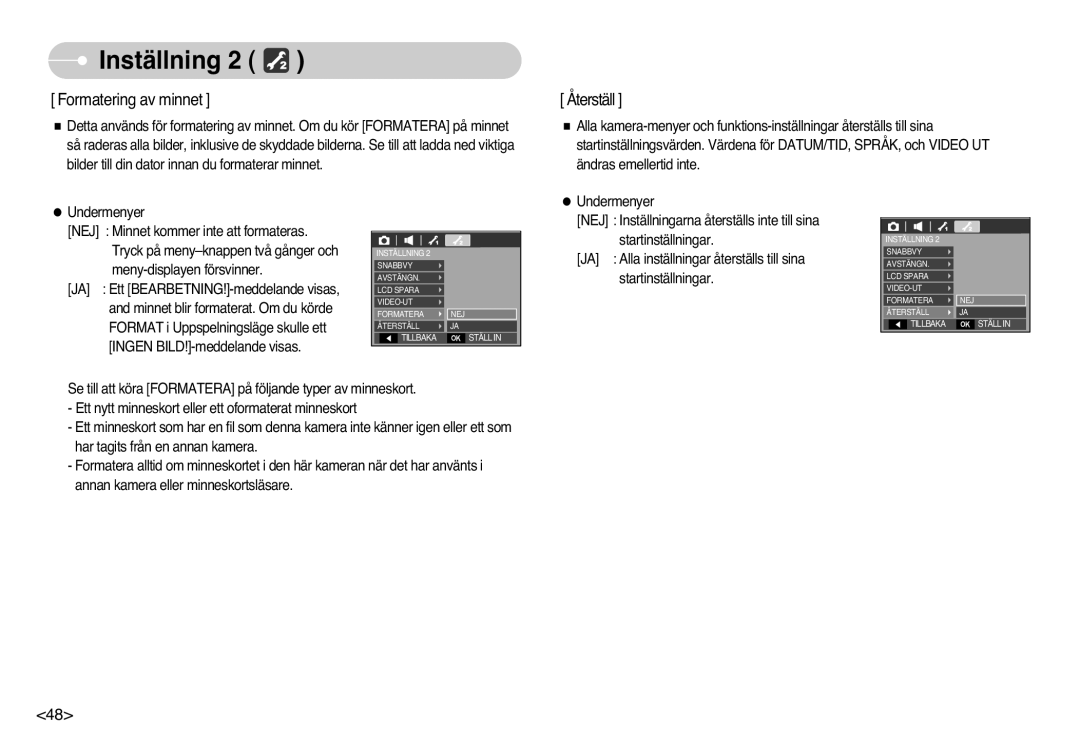 Samsung EC-L77ZZBBA/DE, EC-L77ZZBBA/E1 manual Formatering av minnet 