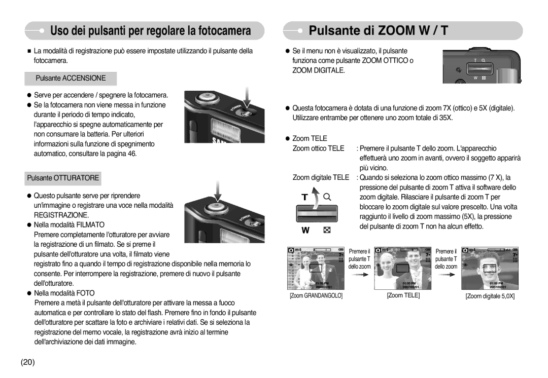 Samsung EC-L77ZZBBE/E1, EC-L77ZZBBA/DE, STC-L77B manual Pulsante di Zoom W / T, Zoom Digitale 