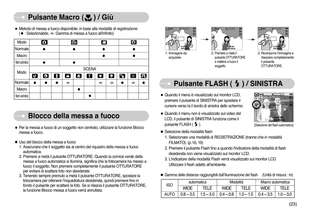 Samsung EC-L77ZZBBE/E1, EC-L77ZZBBA/DE Pulsante Macro / Giù, Blocco della messa a fuoco, Pulsante Flash / Sinistra, Scena 