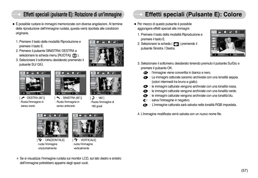 Samsung EC-L77ZZBBA/DE, STC-L77B Effetti speciali Pulsante E Colore, Effetti speciali pulsante E Rotazione di unimmagine 