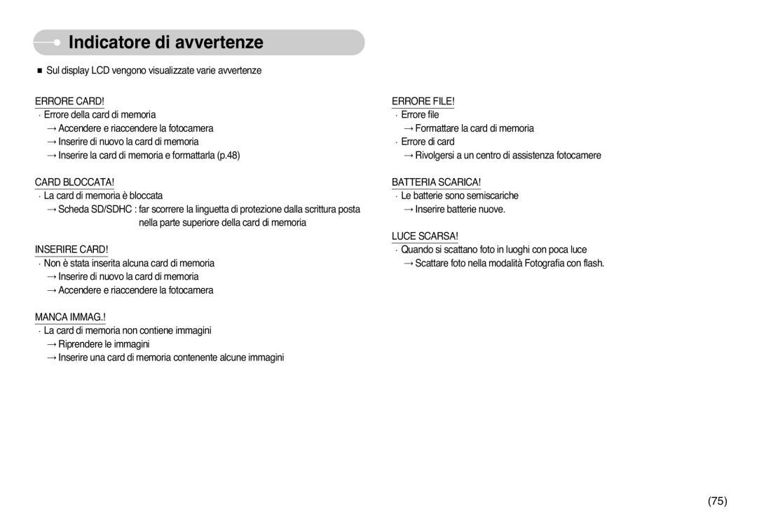 Samsung EC-L77ZZBBA/DE, EC-L77ZZBBE/E1, STC-L77B manual Indicatore di avvertenze 