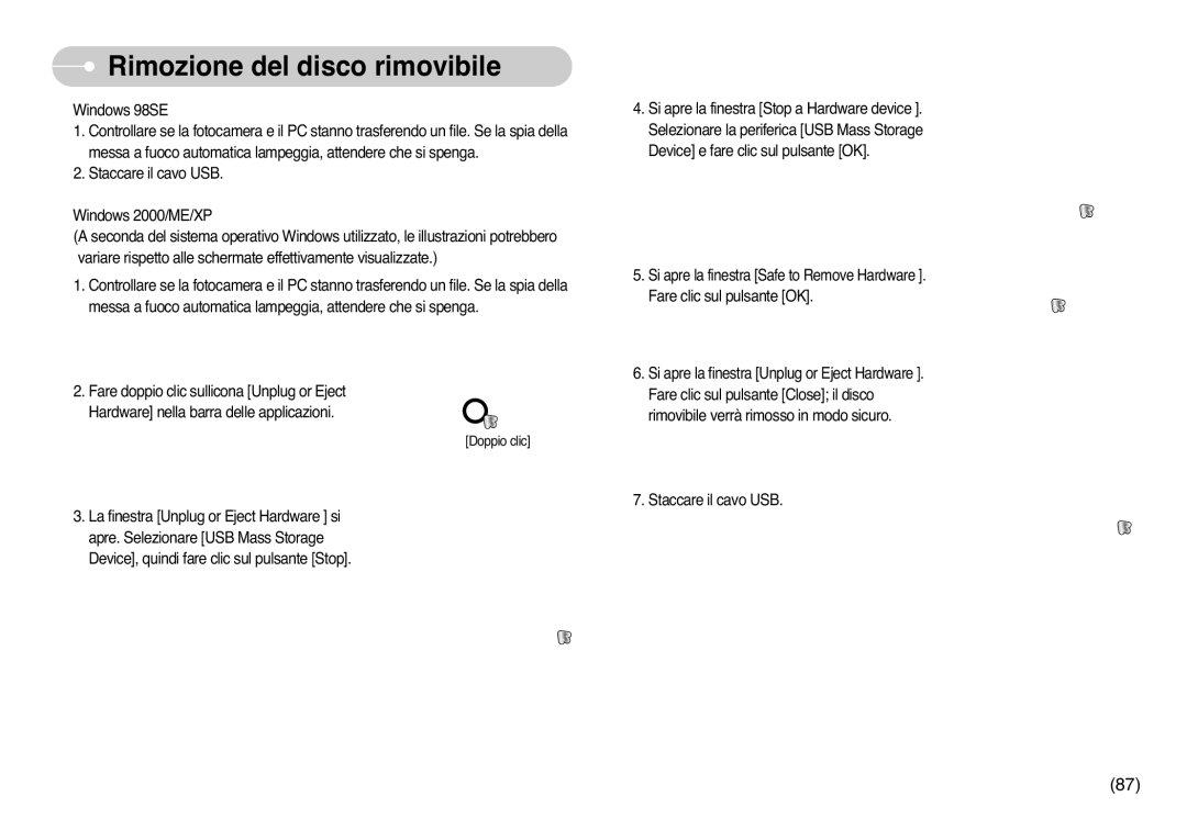 Samsung EC-L77ZZBBA/DE, EC-L77ZZBBE/E1, STC-L77B manual Rimozione del disco rimovibile 