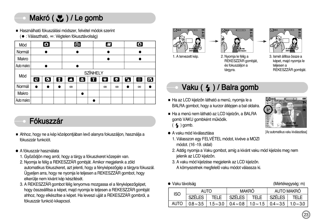 Samsung EC-L77ZZBBE/E1, EC-L77ZZBBA/E1, EC-L77ZZBBA/DE manual Makró Le gomb, Fókuszzár, Vaku / Balra gomb 