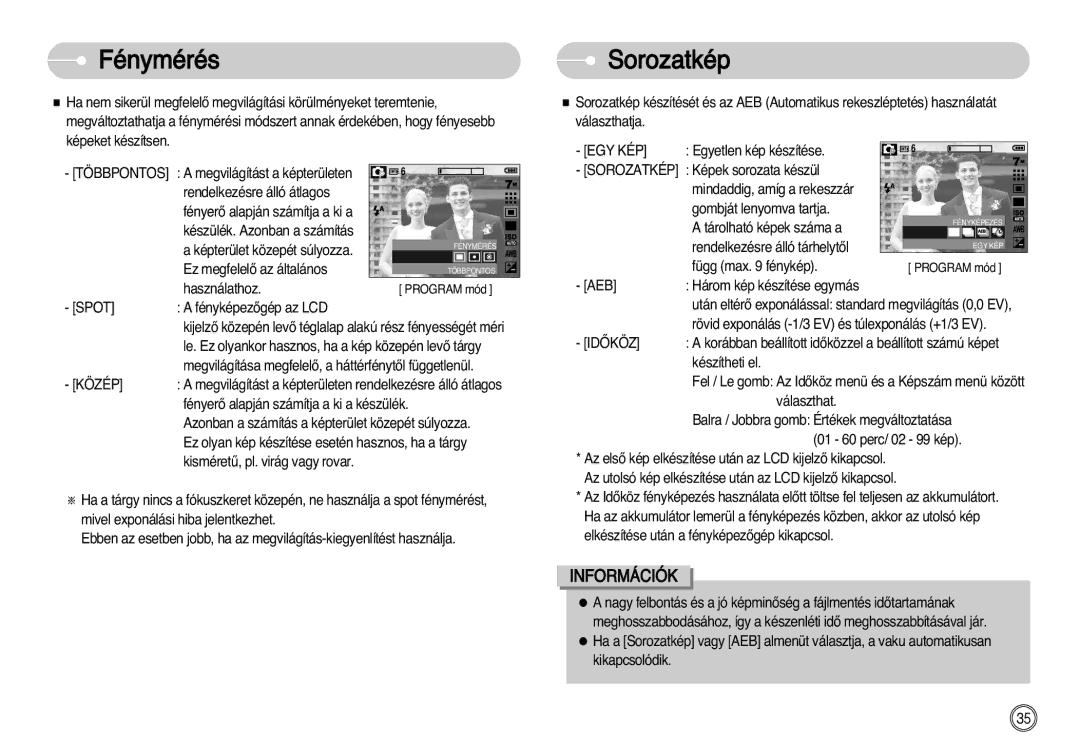 Samsung EC-L77ZZBBE/E1, EC-L77ZZBBA/E1, EC-L77ZZBBA/DE manual Fénymérés, Sorozatkép 