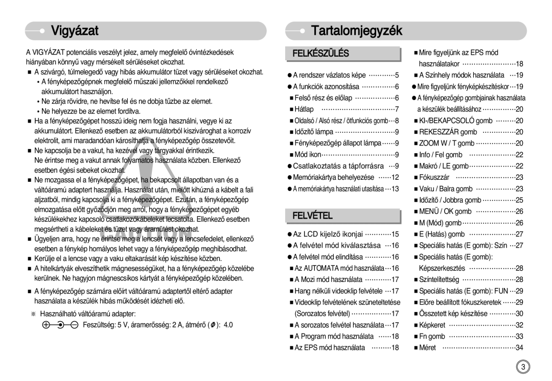 Samsung EC-L77ZZBBA/E1, EC-L77ZZBBE/E1, EC-L77ZZBBA/DE manual Vigyázat, Tartalomjegyzék 