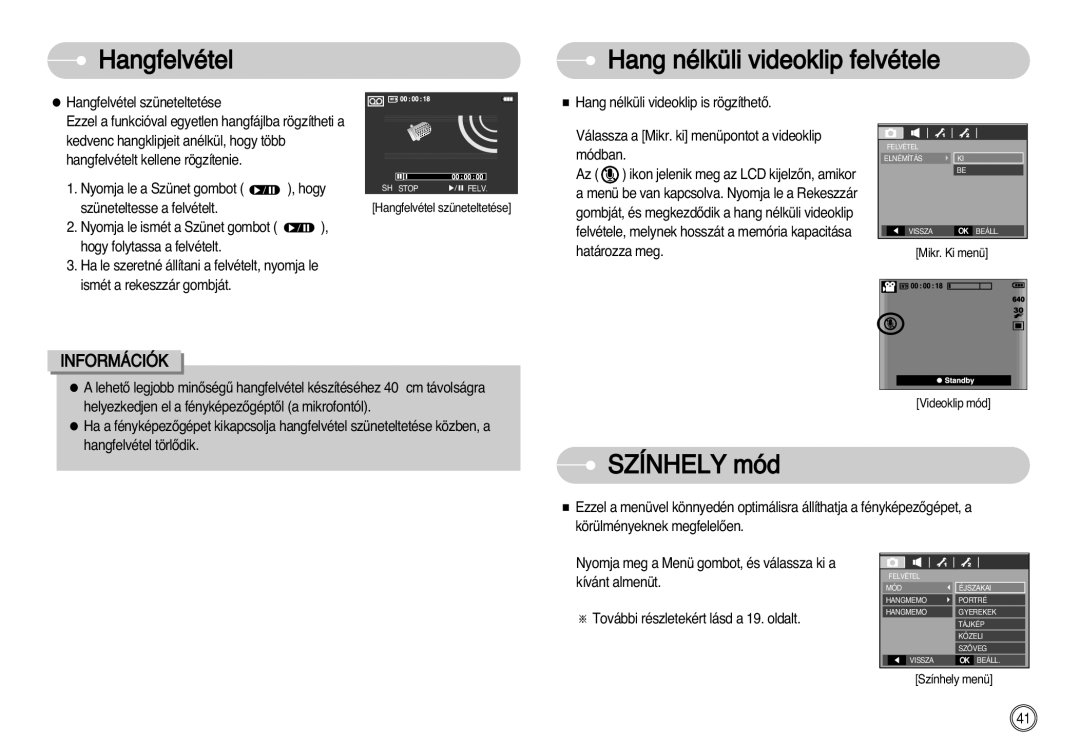 Samsung EC-L77ZZBBE/E1, EC-L77ZZBBA/E1, EC-L77ZZBBA/DE manual Hangfelvétel Hang nélküli videoklip felvétele, Színhely mód 