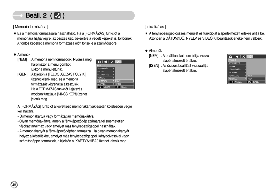 Samsung EC-L77ZZBBA/E1, EC-L77ZZBBE/E1, EC-L77ZZBBA/DE manual Memória formázása 