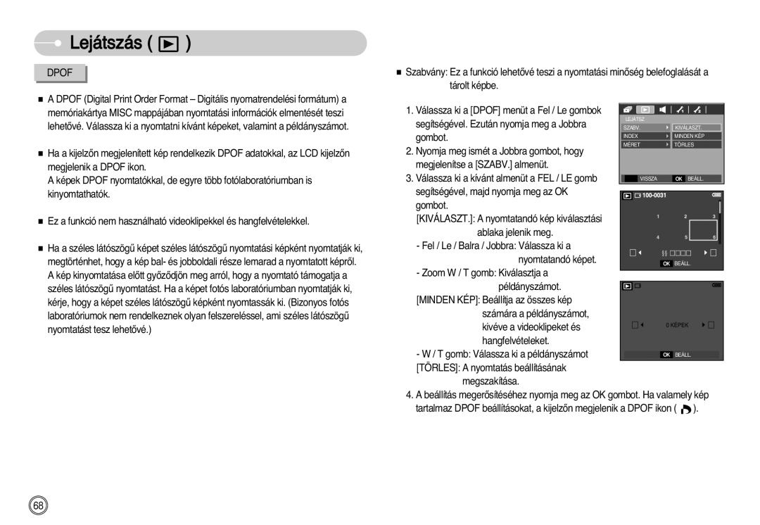 Samsung EC-L77ZZBBE/E1, EC-L77ZZBBA/E1, EC-L77ZZBBA/DE manual Nyomtatandó képet 