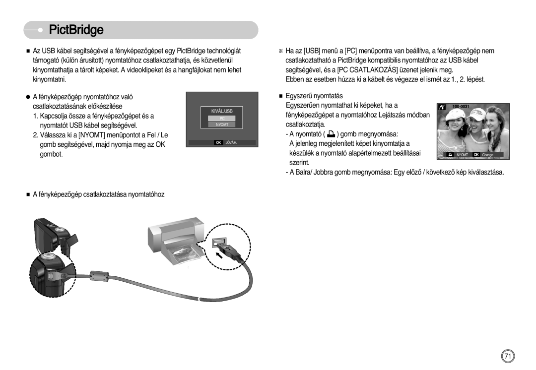 Samsung EC-L77ZZBBE/E1, EC-L77ZZBBA/E1, EC-L77ZZBBA/DE manual PictBridge 