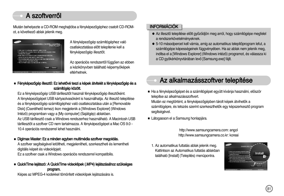 Samsung EC-L77ZZBBA/E1, EC-L77ZZBBE/E1, EC-L77ZZBBA/DE manual SzoftverrŒl, Az alkalmazásszoftver telepítése 