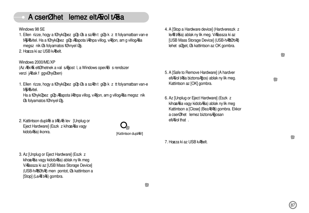 Samsung EC-L77ZZBBA/E1, EC-L77ZZBBE/E1, EC-L77ZZBBA/DE manual CserélhetŒ lemez eltávolítása 