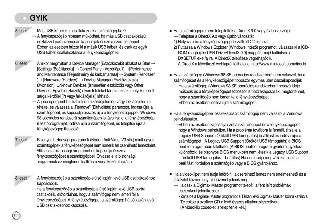 Samsung EC-L77ZZBBE/E1, EC-L77ZZBBA/E1, EC-L77ZZBBA/DE manual Gyik 