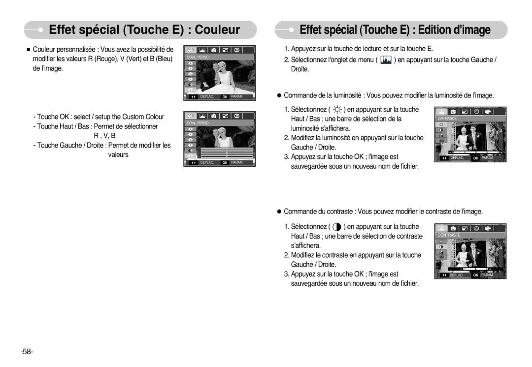 Samsung EC-L77ZZBBA/DE, EC-L77ZZBBE/E1, EC-L77ZZBBA/FR, EC-L77ZZBBA/E1 Couleur personnalisée Vous avez la possibilité de 