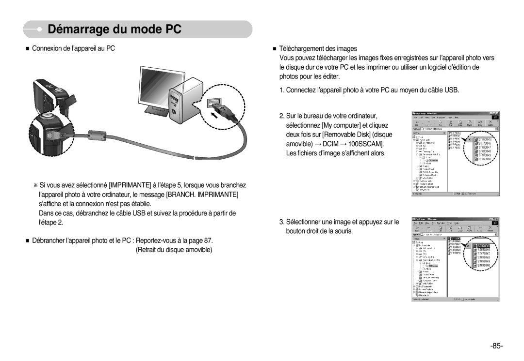 Samsung EC-L77ZZBBA/E1, EC-L77ZZBBE/E1, EC-L77ZZBBA/FR, EC-L77ZZBBA/DE manual Démarrage du mode PC 