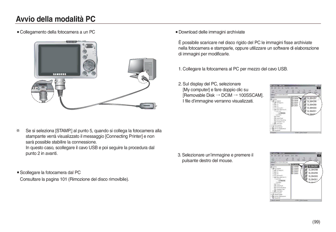 Samsung EC-L830ZSBA/E1, EC-L830ZBBA/E1, EC-L830ZRBA/E1, EC-L730ZSDA/E3, EC-L830ZBDA/E3, EC-L830ZSDA/E3 Avvio della modalità PC 