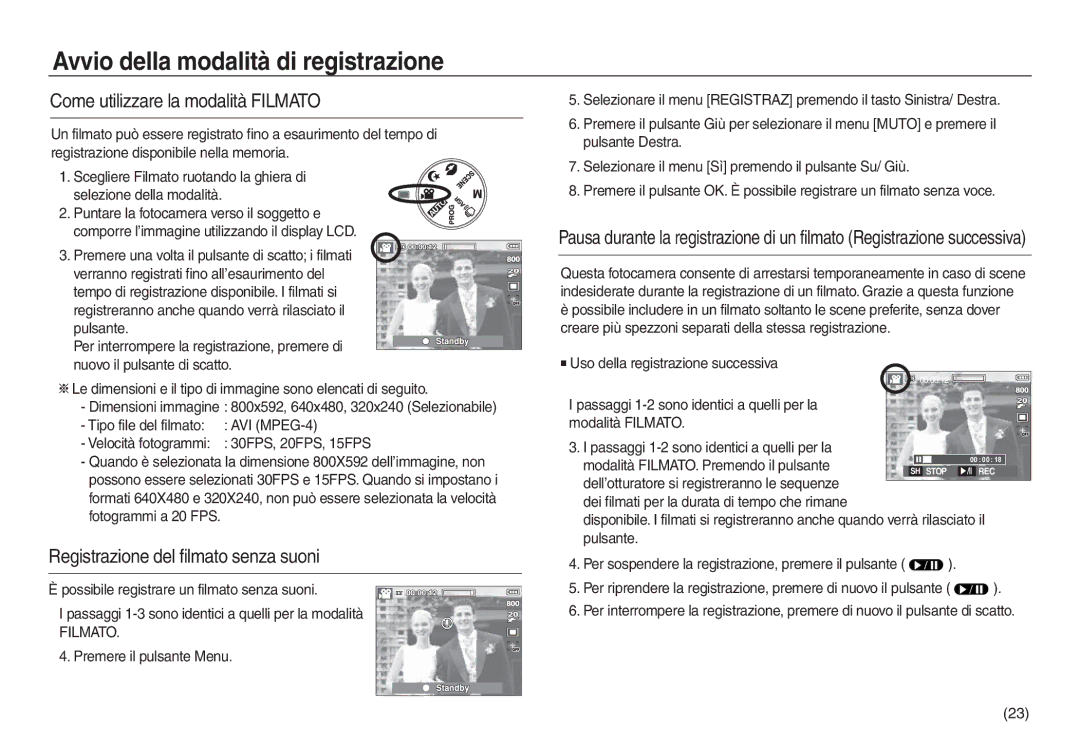 Samsung EC-L730ZBBA/E1, EC-L830ZBBA/E1 manual Come utilizzare la modalità Filmato, Registrazione del filmato senza suoni 