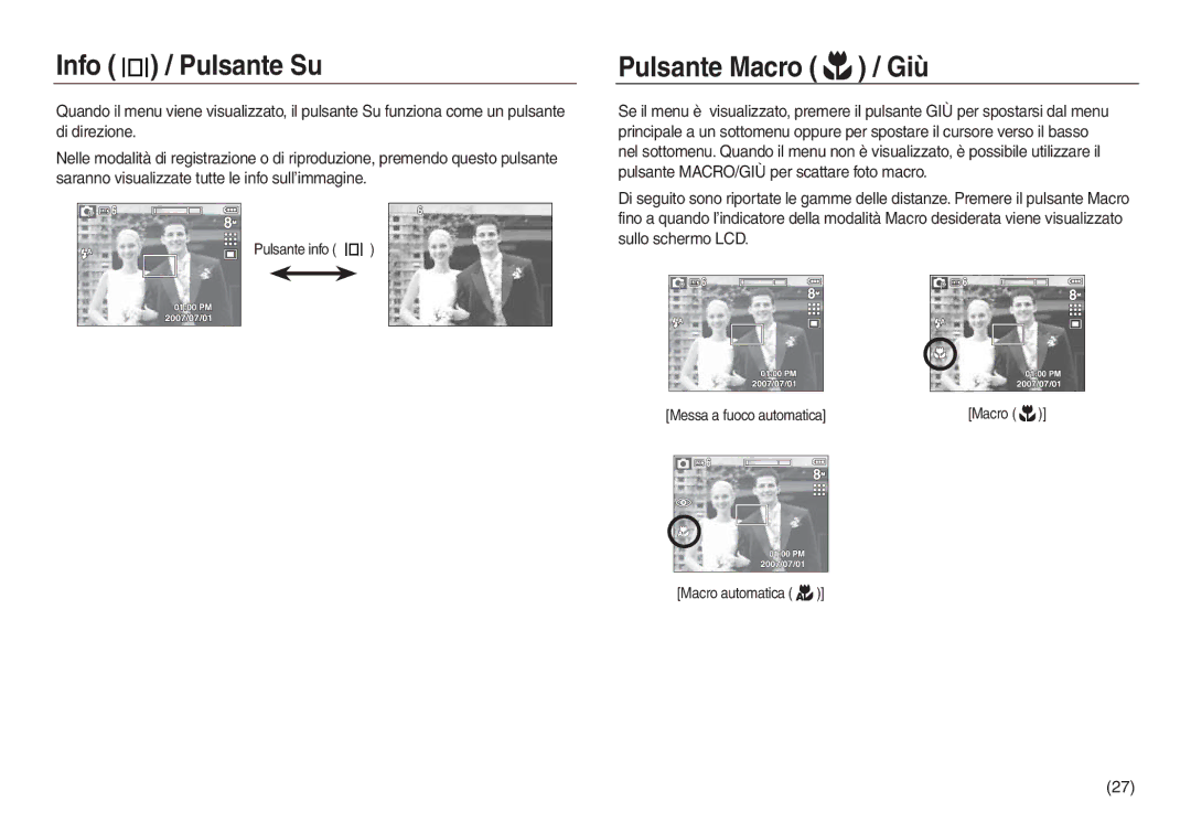 Samsung EC-L830ZSBA/IT, EC-L830ZBBA/E1, EC-L830ZRBA/E1 manual Info / Pulsante Su, Pulsante Macro / Giù, Macro automatica 