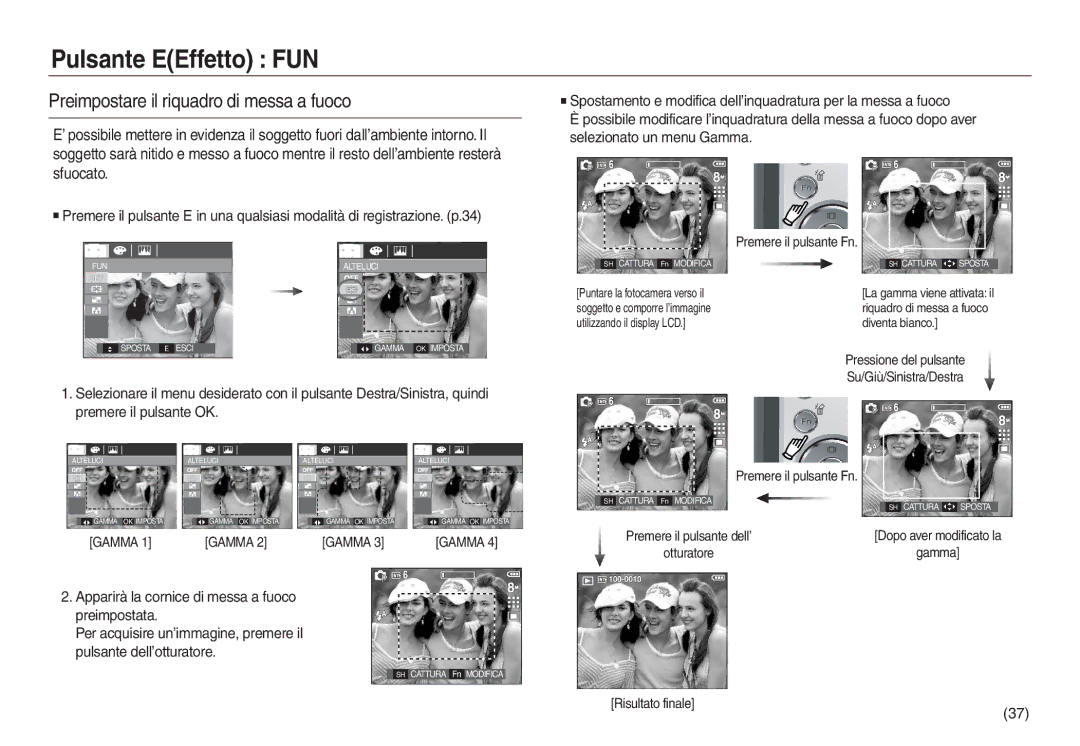 Samsung EC-L730ZRBA/E1, EC-L830ZBBA/E1 manual Gamma, Preimpostata, Pulsante dell’otturatore, Premere il pulsante Fn 