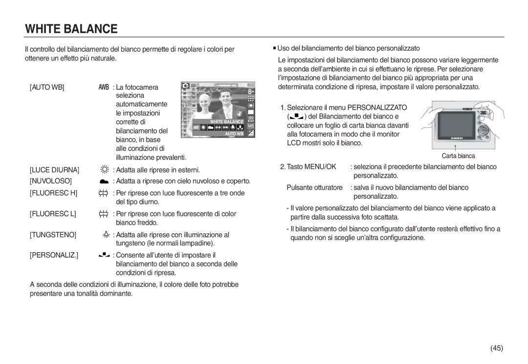 Samsung EC-L730ZRBA/IT, EC-L830ZBBA/E1 manual Auto WB, Luce Diurna, Nuvoloso, Fluoresc H, Fluoresc L, Tungsteno, Personaliz 