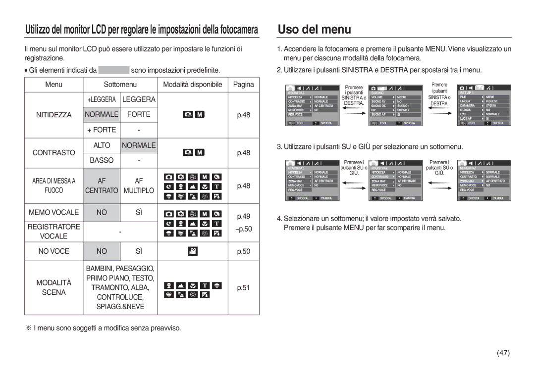 Samsung EC-L830ZBBA/E1, EC-L830ZRBA/E1 Uso del menu, Utilizzare i pulsanti SU e GIÙ per selezionare un sottomenu, Vocale 