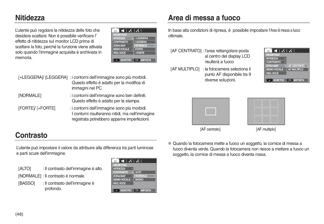 Samsung EC-L830ZRBA/E1, EC-L830ZBBA/E1, EC-L730ZSDA/E3, EC-L830ZBDA/E3 manual Nitidezza Area di messa a fuoco, Contrasto 