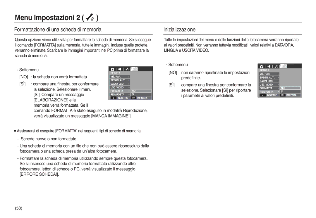 Samsung EC-L730ZSBA/IT, EC-L830ZBBA/E1, EC-L830ZRBA/E1 manual Formattazione di una scheda di memoria, Inizializzazione 