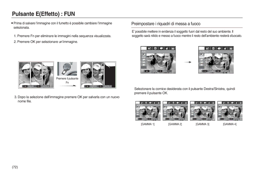 Samsung EC-L730ZSBA/E1, EC-L830ZBBA/E1, EC-L830ZRBA/E1, EC-L730ZSDA/E3 manual Preimpostare i riquadri di messa a fuoco 