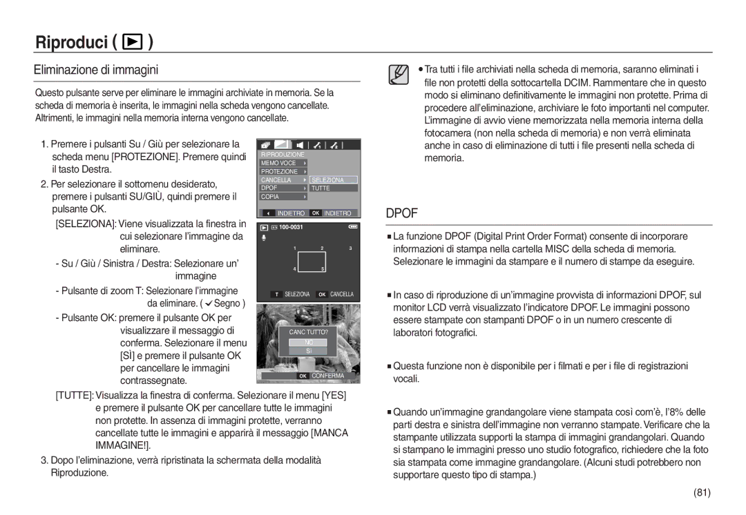 Samsung EC-L730ZSDA/E3 manual Eliminazione di immagini, Eliminare, Visualizzare il messaggio di, Per cancellare le immagini 