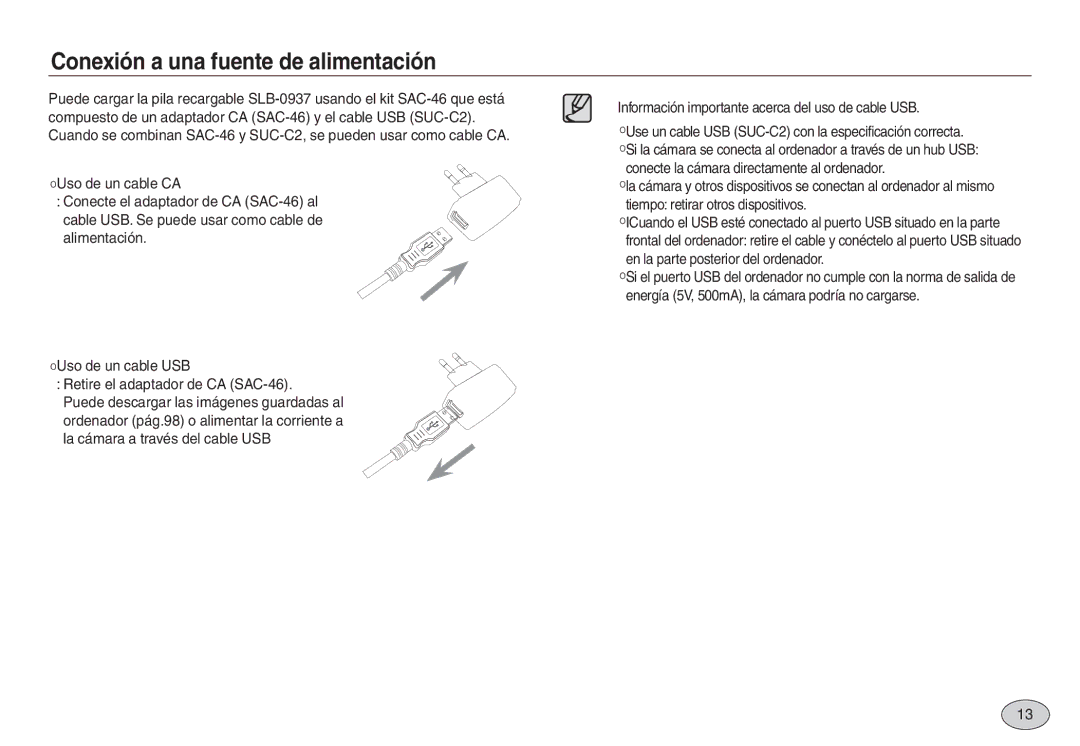 Samsung EC-L730ZSBA/AS, EC-L830ZBBA/E1, EC-L830ZRBA/E1, EC-L730ZSDA/E3 Información importante acerca del uso de cable USB 