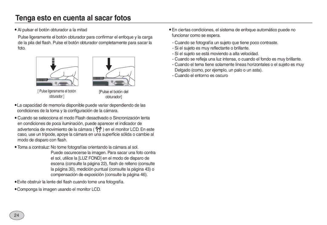 Samsung EC-L830ZRBB/E1, EC-L830ZBBA/E1, EC-L830ZRBA/E1, EC-L730ZSDA/E3, EC-L830ZBDA/E3 Tenga esto en cuenta al sacar fotos 