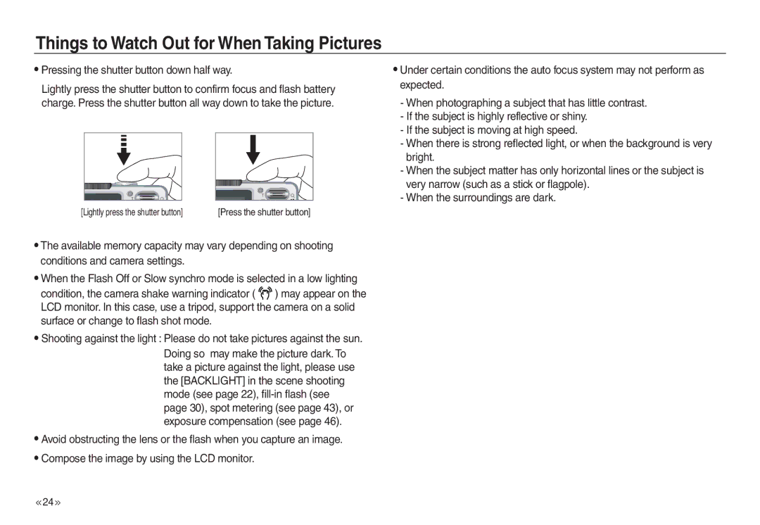 Samsung EC-L830ZSBA/IT manual Things to Watch Out for When Taking Pictures, Pressing the shutter button down half way 