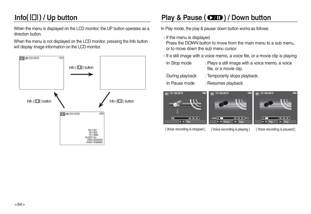 Samsung EC-L830ZRBA/RU, EC-L830ZR01KFR, EC-L830ZBBA/E1 Play & Pause / Down button, ·In Stop mode, File, or a movie clip 