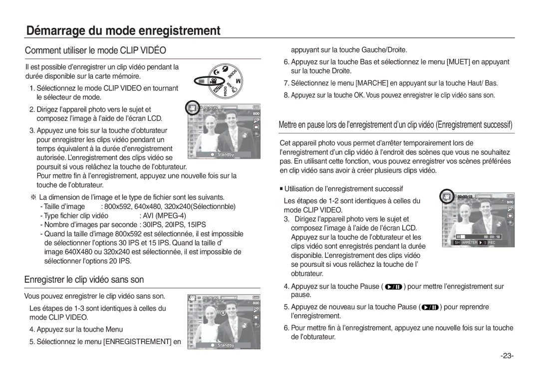 Samsung EC-L830ZBBA/E1, EC-L830ZR01KFR manual Comment utiliser le mode Clip Vidéo, Enregistrer le clip vidéo sans son 