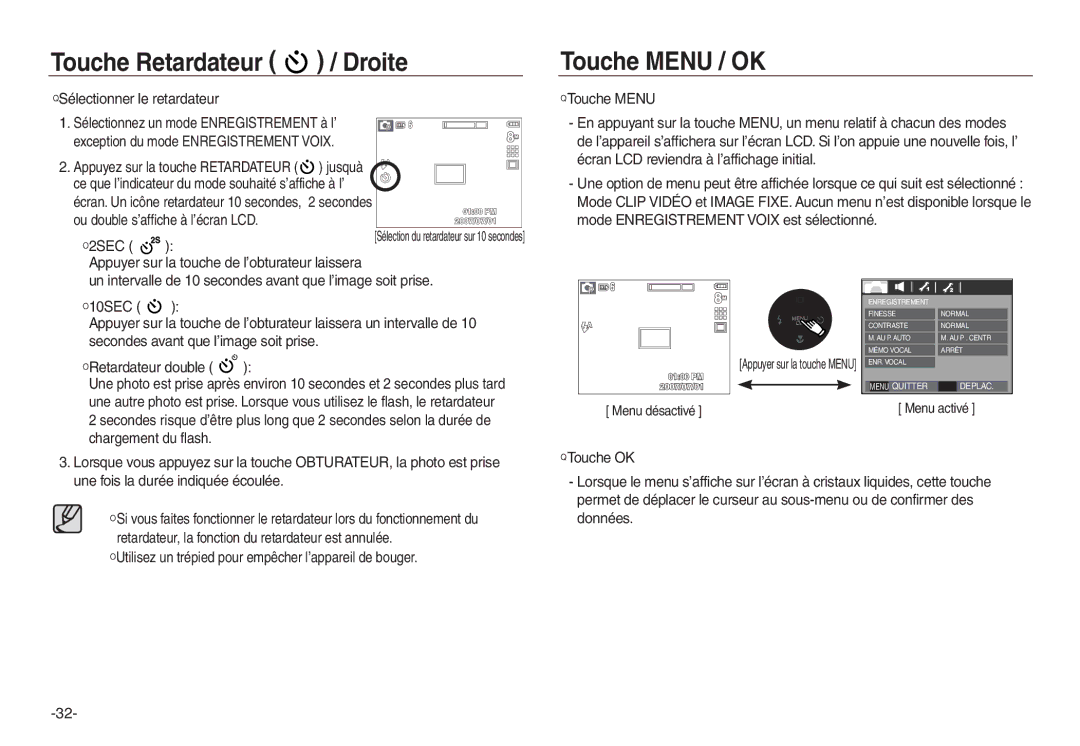 Samsung EC-L830ZSBA/E1, EC-L830ZR01KFR manual Touche Retardateur / Droite, Touche Menu / OK, Sélectionner le retardateur 