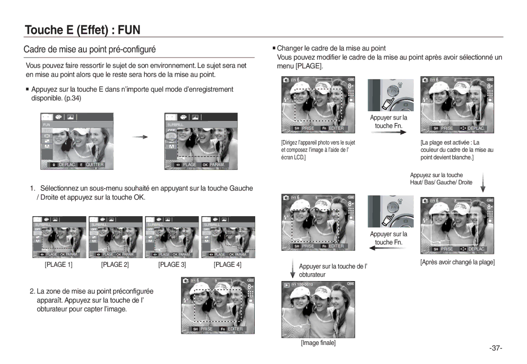 Samsung EC-L830ZRBA/E2 Touche E Effet FUN, Cadre de mise au point pré-configuré, Plage, Obturateur pour capter l’image 