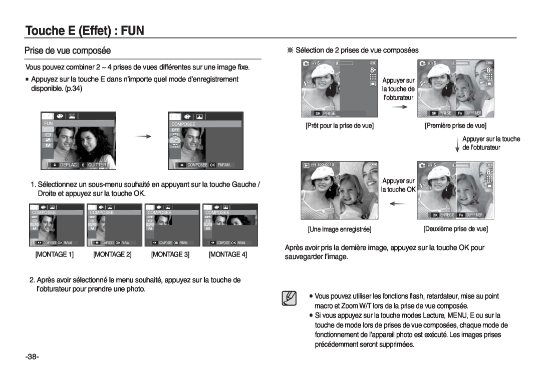 Samsung EC-L730ZBBA/E1 manual Prise de vue composée, Touche E Effet FUN, Une image enregistrée, Deuxième prise de vue 