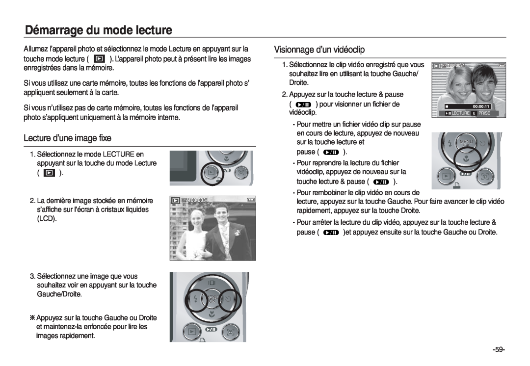 Samsung EC-L730ZBDA/E3, EC-L830ZR01KFR manual Démarrage du mode lecture, Visionnage d’un vidéoclip, Lecture d’une image fixe 