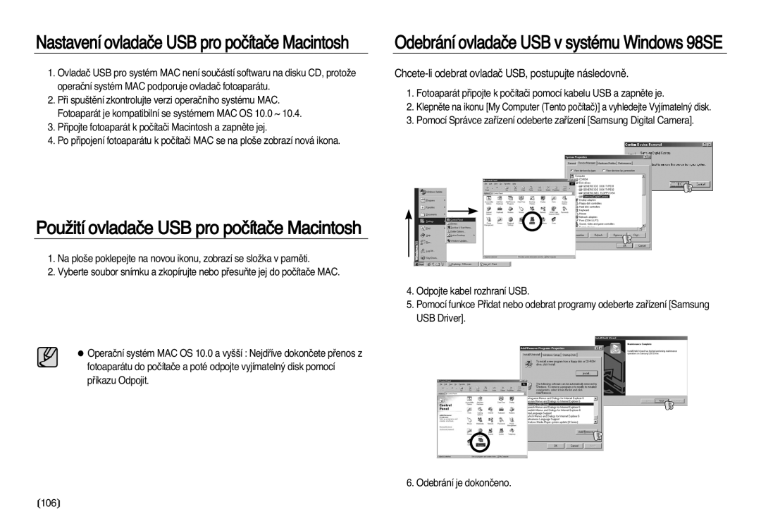 Samsung EC-L83ZZBDA/E3 PouÏití ovladaãe USB pro poãítaãe Macintosh, Chcete-li odebrat ovladaã USB, postupujte následovnû 