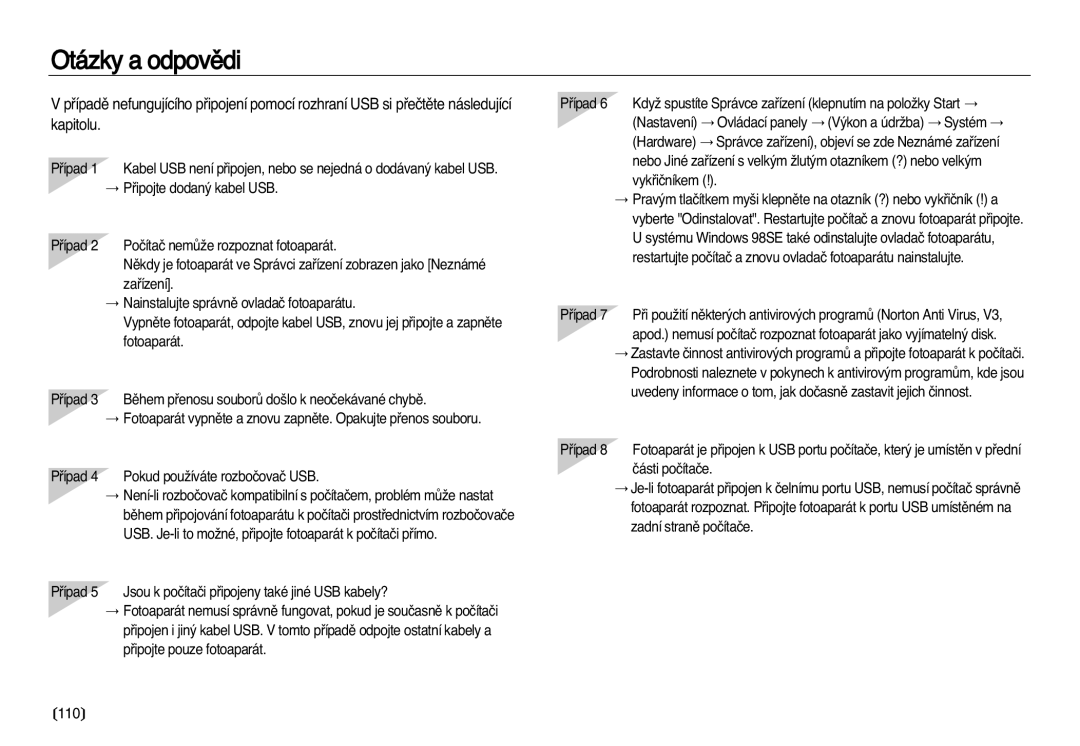 Samsung EC-L83ZZBDA/E3, EC-L83ZZSDA/E3 manual Otázky a odpovûdi 