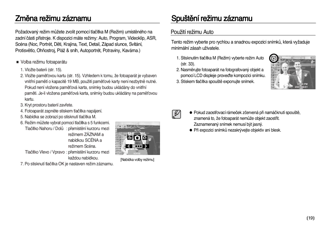 Samsung EC-L83ZZSDA/E3, EC-L83ZZBDA/E3 Zmûna reÏimu záznamu, Spu‰tûní reÏimu záznamu, PouÏití reÏimu Auto, KaÏdou nabídkou 