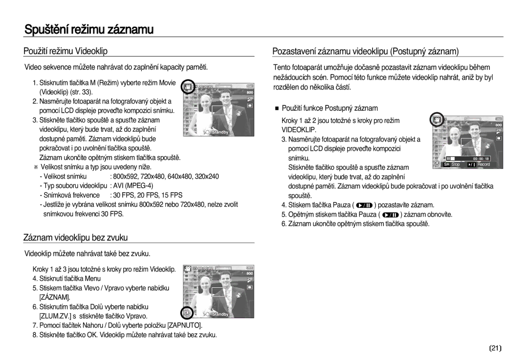 Samsung EC-L83ZZSDA/E3, EC-L83ZZBDA/E3 manual PouÏití reÏimu Videoklip, Záznam videoklipu bez zvuku 