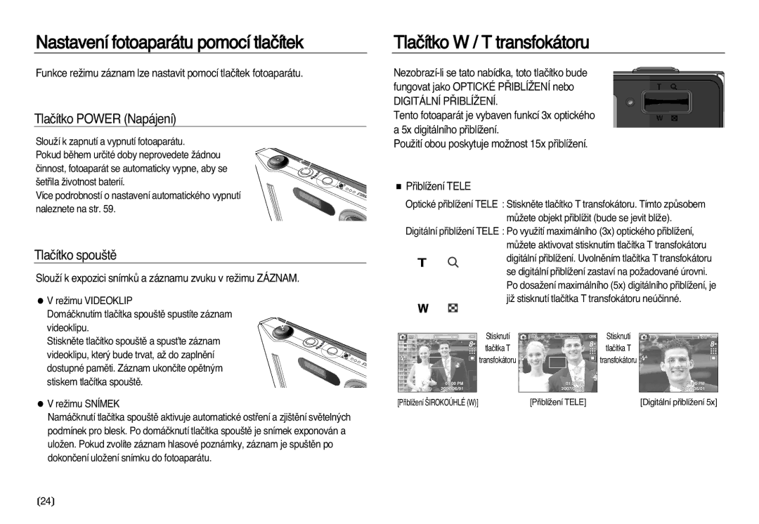 Samsung EC-L83ZZBDA/E3 manual Nastavení fotoaparátu pomocí tlaãítek, Tlaãítko W / T transfokátoru, Tlaãítko Power Napájení 