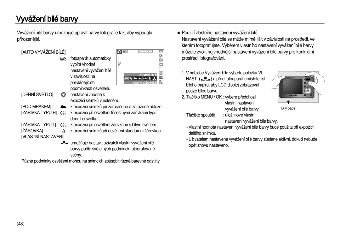 Samsung EC-L83ZZBDA/E3, EC-L83ZZSDA/E3 manual VyváÏení bílé barvy 